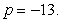 Evaluate   when   and   A)  2 B)  4 C)  784 D)  197 E)  392