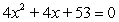 Determine the number of real solutions of   by using the discriminant. A)  2 B)  1 C)  none