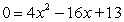 Solve   using the quadratic formula. A)    B)    C)    D)    E)   
