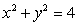 Given   , use the algebraic tests to determine symmetry with respect to both axes and the origin. A)  y-axis symmetry only B)  x-axis symmetry only C)  origin symmetry only D)  x-axis, y-axis, and origin symmetry E)  no symmetry