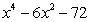 Write the polynomial   as the product of linear and quadratic factors that are irreducible over the reals. A)    B)    C)    D)    E)   