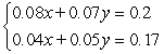 Solve the system by the method of elimination.   A)    B)    C)    D)    E)  inconsistent