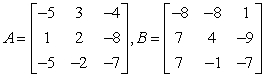 Use the matrix capabilities of a graphing utility to find AB, if possible.   A)    B)    C)    D)    E)  not possible