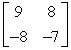 Find A<sup>2</sup>.(Note: A<sup>2</sup> = AA.)    A)    B)    C)    D)    E)  not possible