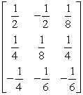 Find the inverse of the given matrix.   A)    B)    C)    D)    E)  The matrix does not have an inverse.
