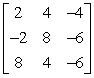 Find the inverse of the given matrix.   A)    B)    C)    D)    E)  The matrix does not have an inverse.