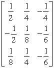 Find the inverse of the given matrix.   A)    B)    C)    D)    E)  The matrix does not have an inverse.