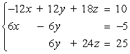 Use the matrix capabilities of a graphing utility to solve the following system of linear equations:   A)    B)    C)    D)    E)   