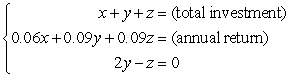 <strong>You invest in AAA-rated bonds, A-rated bonds, and B-rated bonds.Your average yield is 6% on AAA bonds, 9% on A bonds, and 9% on B bonds.You invest twice as much in B bonds as in A bonds.The desired system of linear equations (where and represent the amounts invested in AAA, A, and B bonds, respectively) is as follows. Use the inverse of the coefficient matrix of this system to find the amount invested in A bonds for the given a total investment of $45,000 and annual return of $3780.</strong> A) $12,000 B) $24,000 C) $10,000 D) $1000 E) $6000