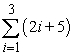 Find the sum.   A)  16 B)  32 C)  27 D)  11 E)  12