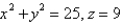 Use Stokes' Theorem to evaluate   where     is the circle   .   is oriented counterclockwise as viewed from above. A)    B)    C)    D)    E)   