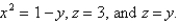 Express the integral as an iterated integral of the form   where E is the solid bounded by the surfaces    