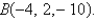 Find an equation of the set of all points equidistant from the points   and   A)    B)    C)    D)    