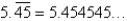 Express the number as a rational number.  