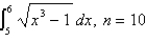 Use the Midpoint Rule to approximate the given integral with the specified value of n .(Round your answers to four decimal places.)    A)    B)    C)    D)    E)   