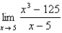 Evaluate the limit using l'Hôpital's Rule.   A)  25 B)  15 C)  0 D)  75