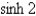 Find the numerical value of the expression   A)    B)    C)    D)    E)   