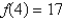 Assume that is a one-to-one function. (a) If   ,what is   ? (b) If   ,what is   ? A)    B)    C)    D)    E)   