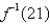 Assume that is a one-to-one function. (a) If   ,what is   ? (b) If   ,what is   ? A)    B)    C)    D)    E)   