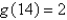 Suppose that   and   ,   ,   ,and   . Find   . A)  20 B)  80 C)  17 D)  140 E)  24