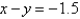 Find equations of the tangent lines to the curve   that are parallel to the line   .  a.    b.    c.    d.    e.  
