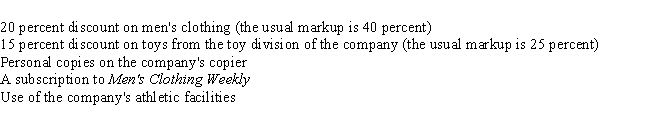 William, a single taxpayer, works for the men's clothing division of a large corporation. During 2014, William received the following fringe benefits: As a result of receiving the above fringe benefits, what amount must William include in his 2014 gross income?   