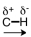 Which of the following correctly represents the polarity of the bond? A)    B)    C)    D)   