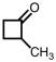 What is the IUPAC name for compound shown below?   A)  methylbutanone B)  2-methylcyclobutanone C)  1-methylcyclobutanal D)  1-methylcyclobutanone