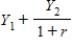 <strong>Draw a two period budget line where the borrow/lending rate of interest,r,allows consumers to choose consumption in each of the two periods.C1 and C2 given their anticipated income on two periods,Y1 and Y2.The horizontal (C1)intercept is</strong> A) B) C) D)