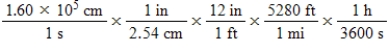 The average speed of oxygen molecules at 690°C is 1.60 × 10<sup>5</sup> cm/s.Which of the following calculations would convert this speed to units of miles per hour? A) ​   B)    C) ​   D)    E)   