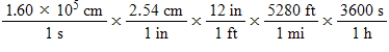The average speed of oxygen molecules at 690°C is 1.60 × 10<sup>5</sup> cm/s.Which of the following calculations would convert this speed to units of miles per hour? A) ​   B)    C) ​   D)    E)   