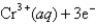 Given:             What is the cell potential at 25°C for the following cell? Cr(s) | Cr<sup>3+</sup>(0.010 M) || Ag<sup>+</sup>(0.00025 M) | Ag(s)  A) 0.95 V B) 2.09 V C) 1.51 V D) 1.37 V E) 1.71 V