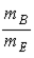 A ball of mass m<sub>B</sub> is released from rest and acquires velocity of magnitude v<sub>B</sub> before hitting the ground.The ratio of the magnitude of the momentum the Earth acquires to the magnitude of the momentum the ball acquires is A) 0. B)    . C)    . D) 1 E)    . 