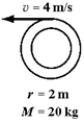 The diagram below shows five thin cylindrical shells,each shell rotating with constant angular velocity about its central axis.The magnitude of the tangential speed of one point of each cylinder is shown,along with each cylinder's radius and mass.Which cylindrical shell has the largest angular momentum? A)    B)    C)    D)    E)    