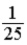<strong>A boy has climbed to the top of a 6.00 m tall tree.When he shouts,the sound waves have an intensity of At a 1.00 m distance from the top of the tree.The ratio of intensity at the base of the tree to the intensity 1.00 m from the top of the tree is</strong> A) . B) . C) . D) . E) .