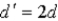 Bright and dark fringes are seen on a screen when light from a single source reaches two narrow slits a short distance apart.The number of fringes per unit length on the screen can be halved A) if the distance between the slits is changed to   . B) if the wavelength is changed to   . C) if the distance between the slits is   the wavelength is changed to   . D) if any of the above occurs. E) only if the width of the slits is changed to   . 