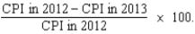 <strong>If 2012 is the base year,then the inflation rate for 2012 equals</strong> A) B) C) D)