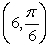Find rectangular coordinates for the given polar point.   A)    B)    C)    D)   