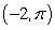 Find the rectangular representation of the given polar point.   A)    B)    C)    D)   