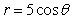 Find a corresponding x-y equation.   A)    B)    C)  x = 5 D)  x<sup>2</sup> + y<sup>2</sup> = 5