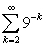 Determine if   converges or diverges. If convergent, find the sum of the series. A)  converges with sum =   B)  converges with sum =   C)  converges with sum =   D)  diverges