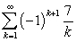 Determine how many terms are needed to estimate   to within 0.0001. A)  k = 7 B)  k = 8 C)  k = 6,999 D)  k = 70,000