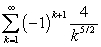 Determine how many terms are needed to estimate   to within 0.001. A)  k = 4000 B)  k = 28 C)  k = 63 D)  k = 5