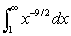 Determine whether the integral converges or diverges. Find the value of the integral if it converges.   A)  The integral diverges. B)  The integral evaluates to   . C)  The integral evaluates to   . D)  The integral evaluates to   .