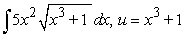 Use the given substitution to evaluate the indicated integral.   A)    B)    C)    D)   