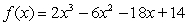 Given   , determine the absolute extrema on the interval   . A)  absolute max:   ; absolute min:   B)  absolute max:   and   ; absolute min:   and   C)  absolute max:   ; absolute min:   D)  absolute max:   ; absolute min:  