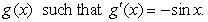 Find all the functions   A)    B)    C)    D)   
