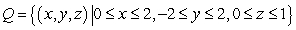 Evaluate the triple integral   .   ,   A)  8 B)    C)  0 D)   