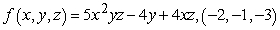 Find the gradient of the given function at the indicated point.   A)    B)    C)    D)   