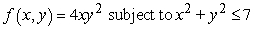 Use Lagrange multipliers to find the maximum and minimum of the function   subject to the constraint   .     A)    B)    C)    D)   